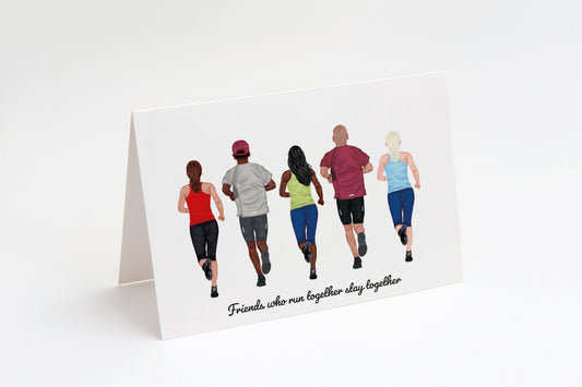 Friends Who Run Together Stay Together Running Greeting Card