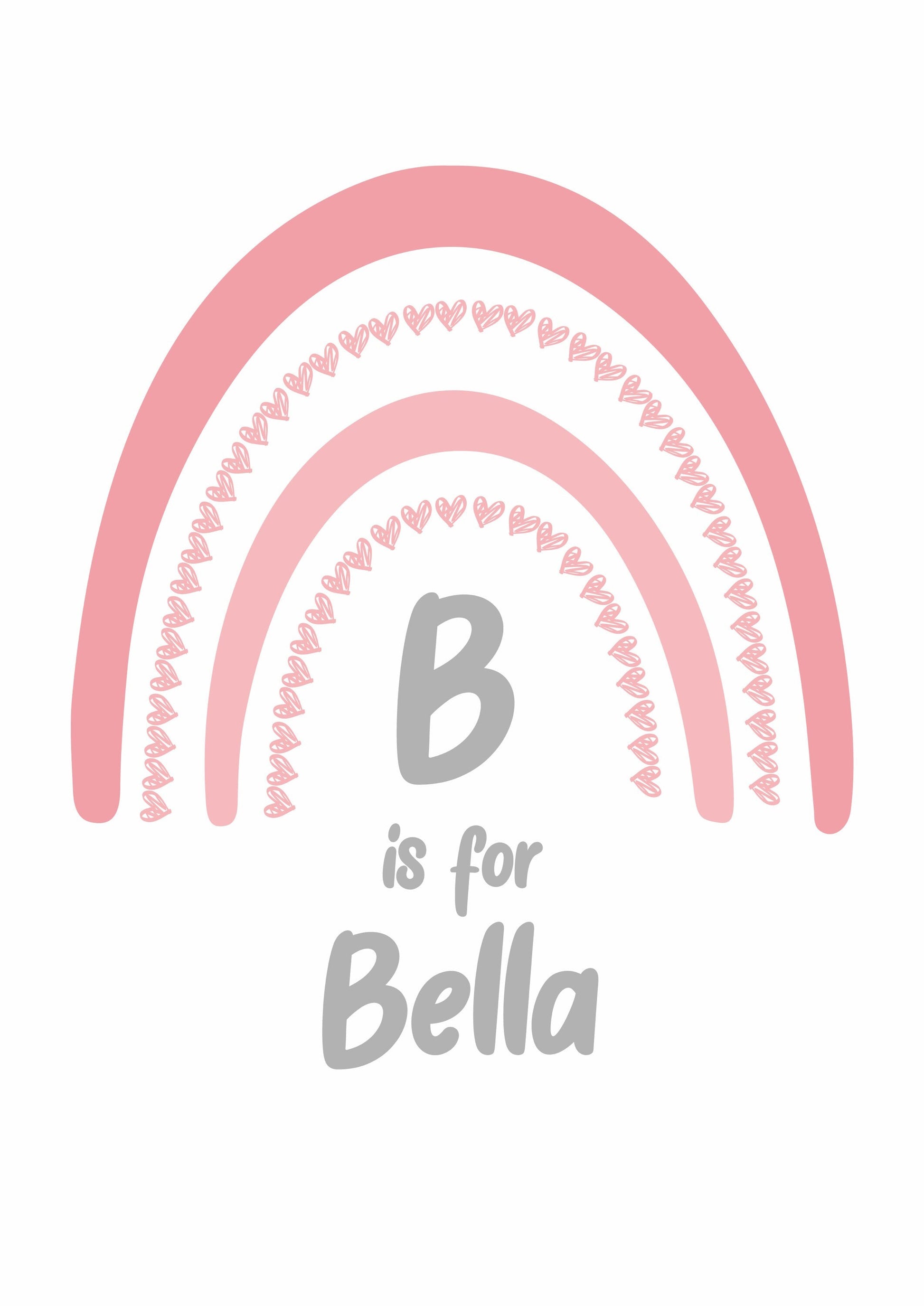 Pink rainbow with 'B is for Bella' text on a white background